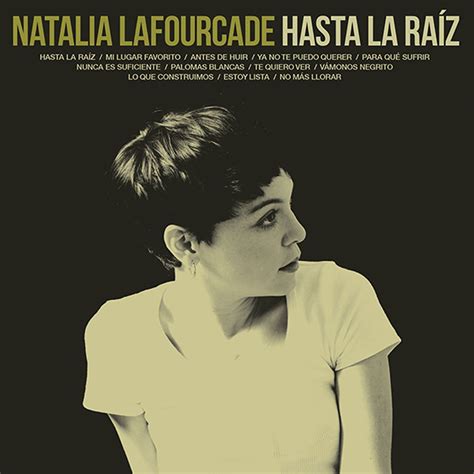 Hasta la Raíz - Natalia Lafourcade | LETRA. grace kelly. 203K subscribers. Subscribe. Subscribed. 155M views 8 years ago. Music video by Natalia Lafourcade performing …